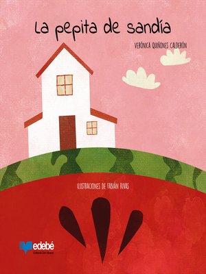 cover image of La pepita de sandía